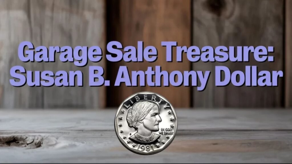 Susan B. Anthony Dollar Spotted at a Garage Sale